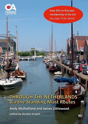 Through the Netherlands via the Standing Mast Routes: A guide for masted yachts and motor boats to the standing mast routes of the Netherlands image number 0