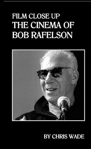 Film Close Up: The Cinema of Bob Rafelson image number 0