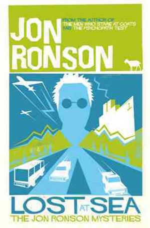 Lost at Sea: The Jon Ronson Mysteries. Jon Ronson image number 0