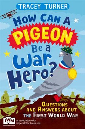 How Can a Pigeon Be a War Hero? image number 0