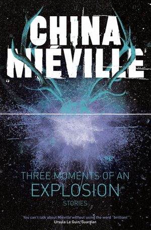 Three Moments of an Explosion: Stories image number 0
