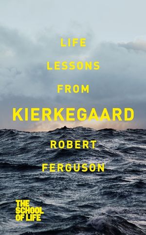 Life Lessons from Kierkegaard image number 0