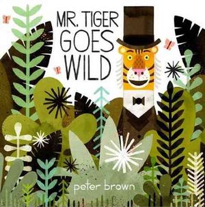 MR Tiger Goes Wild image number 0