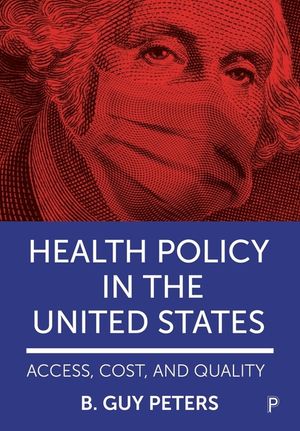 Health Policy in the United States: Access, Cost and Quality image number 0