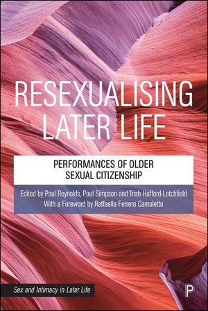 Resexualising Later Life: Performances of Older Sexual and Intimate Citizenship image number 0