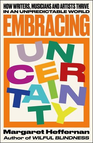 Art and Uncertainty: How Art Helps Us Confront the Future image number 0