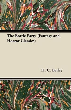 The Bottle Party (Fantasy and Horror Classics) image number 0