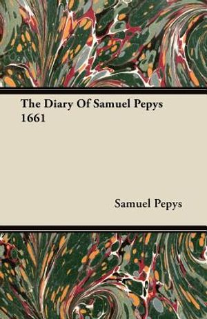 The Diary Of Samuel Pepys 1661 image number 0