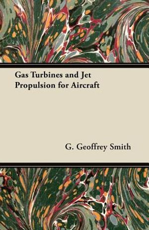 Gas Turbines and Jet Propulsion for Aircraft image number 0