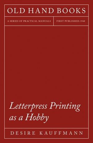 Letterpress Printing as a Hobby image number 0