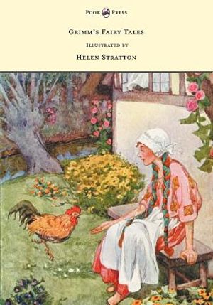 Grimm's Fairy Tales - With Many Illustrations in Colour and in Black-And-White by Helen Stratton image number 0