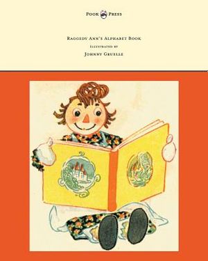 Raggedy Ann's Alphabet Book - Written and Illustrated by Johnny Gruelle image number 0
