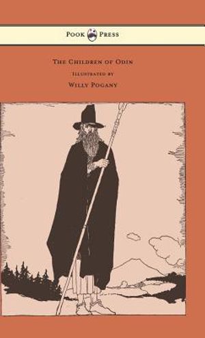 The Children of Odin - Illustrated by Willy Pogany image number 0