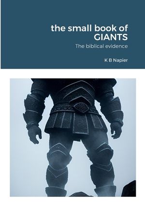 The small book of GIANTS: The biblical evidence image number 0