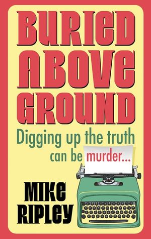 Buried Above Ground image number 0