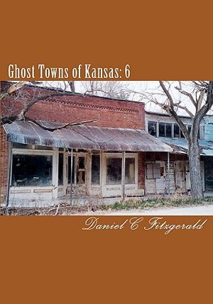 Ghost Towns of Kansas: 6 image number 0