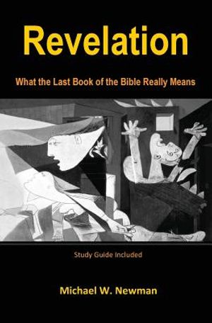 Revelation: What the Last Book of the Bible Really Means image number 0