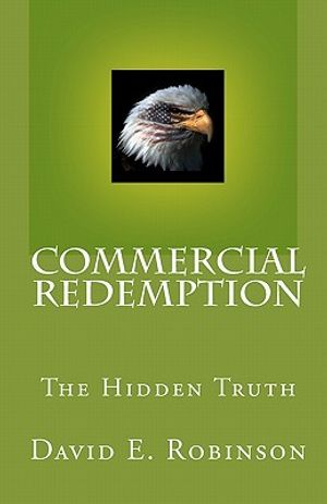 Commercial Redemption: The Hidden Truth image number 0