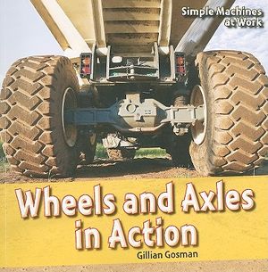 Wheels and Axles in Action image number 0