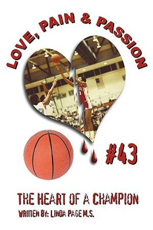 Love, Pain & Passion The Heart of a Champion image number 0