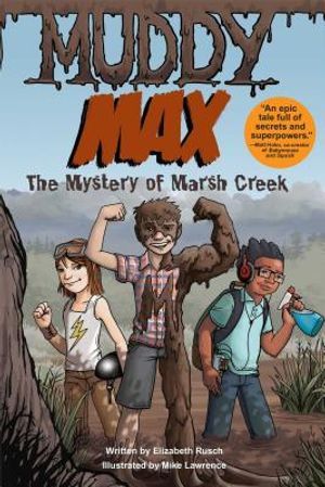 Muddy Max: The Mystery of Marsh Creek image number 0