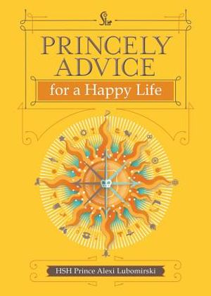 Princely Advice for a Happy Life image number 0