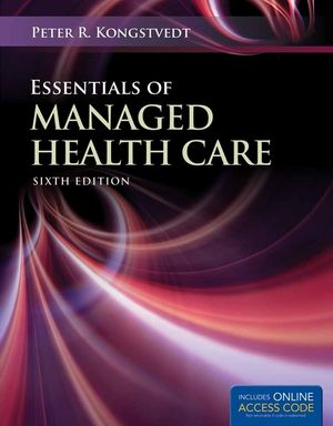 Out of Print: Essentials of Managed Health Care image number 0