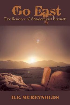 Go East: The Romance of Abraham and Keturah image number 0