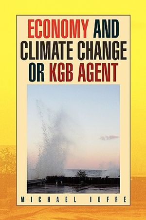 Economy and Climate Change or KGB Agent image number 0
