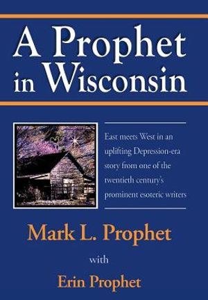 A Prophet in Wisconsin image number 0