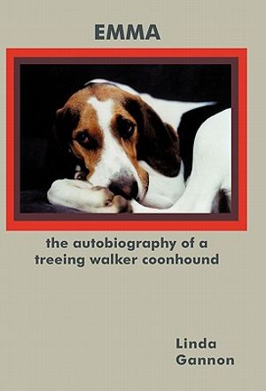 The Autobiography of a Treeing Walker Coonhound: Emma image number 0