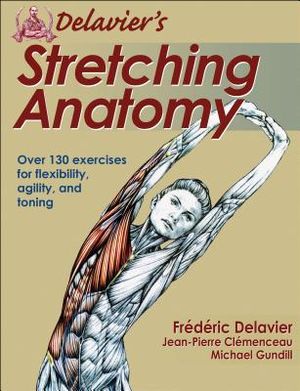 Delavier's Stretching Anatomy image number 0