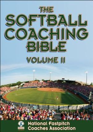 The Softball Coaching Bible, Volume II image number 0