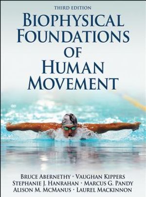 Biophysical Foundations of Human Movement image number 0