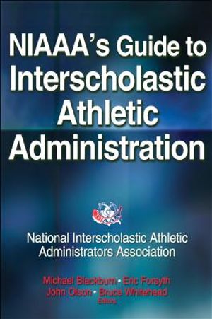 Niaaa's Guide to Interscholastic Athletic Administration image number 0
