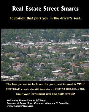 Real Estate Street Smarts: Real Estate Education and Guidebook for Consumers image number 0