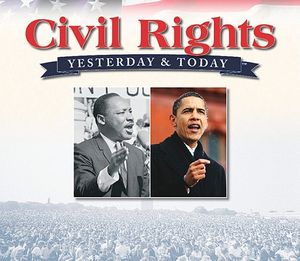 Civil Rights: Yesterday & Today image number 0