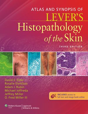 Atlas and Synopsis of Lever's Histopathology of the Skin image number 0