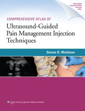 Comprehensive Atlas of Ultrasound-Guided Pain Management Injection Techniques image number 0