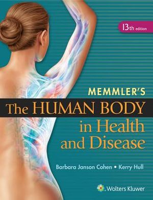 Memmler's the Human Body in Health and Disease - Hc image number 0