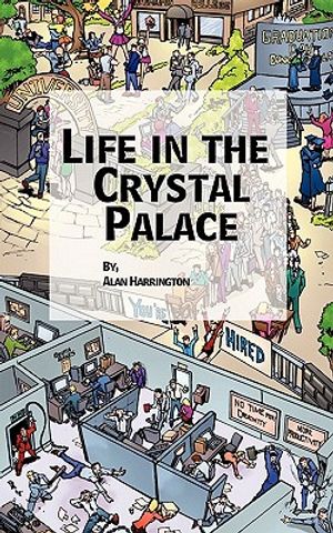 Life in the Crystal Palace image number 0
