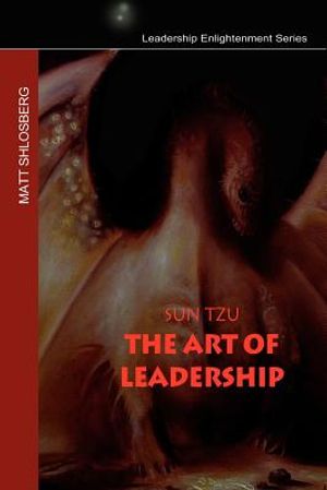 Sun Tzu - The Art of Leadership image number 0