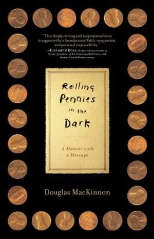 Rolling Pennies in the Dark: A Memoir with a Message image number 0
