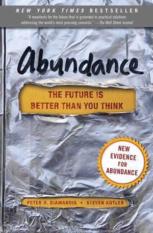 Abundance: The Future Is Better Than You Think image number 0