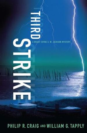 Third Strike: A Brady Coyne/J. W. Jackson Mystery image number 0
