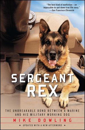 Sergeant Rex: The Unbreakable Bond Between a Marine and His Military Working Dog image number 0