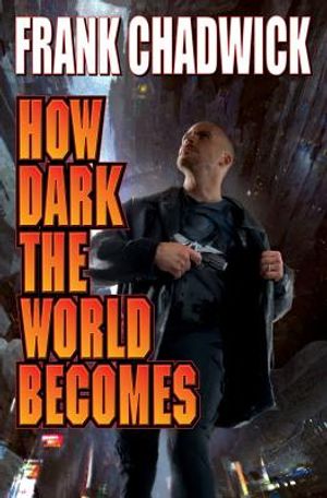 How Dark the World Becomes image number 0