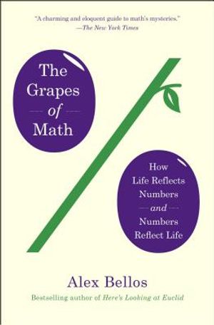 The Grapes of Math: How Life Reflects Numbers and Numbers Reflect Life image number 0