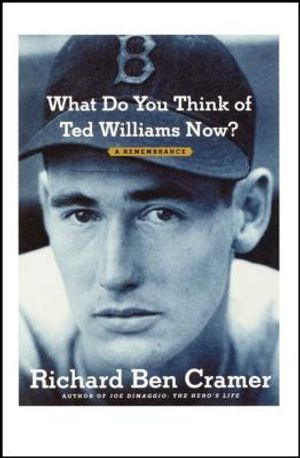What Do You Think of Ted Williams Now?: A Remembrance image number 0