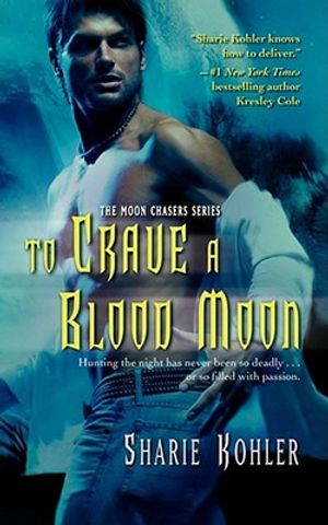 To Crave a Blood Moon image number 0